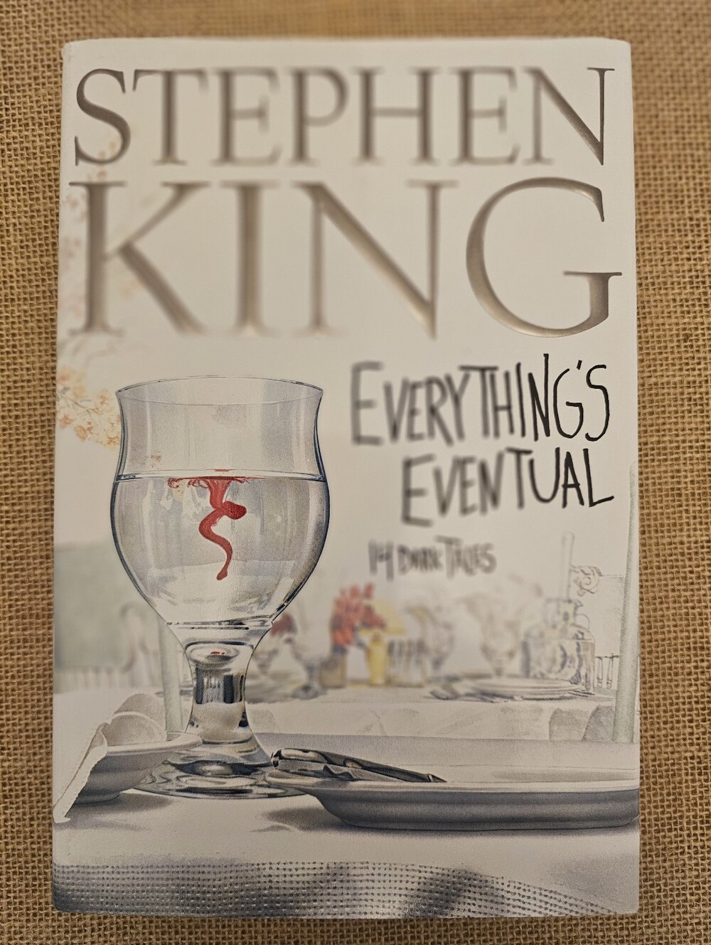 First edition of Everything's Eventual: 14 Dark Tales by Stephen King, Pub 2002